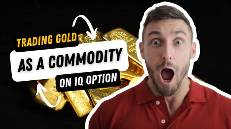 How to Trade Gold On IQ Option