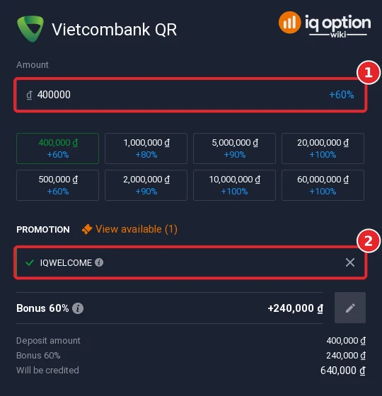 Step 5: a Vietcombank QR deposit of 400,000 dong with the IQWELCOME bonus code (+60%)