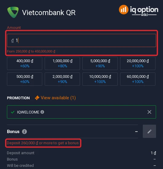 Vietcombank QR accepts 250,000 to 450,000,000 dong on IQ Option; the bonus starts at 260,000 dong